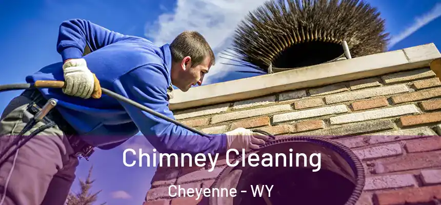  Chimney Cleaning Cheyenne - WY